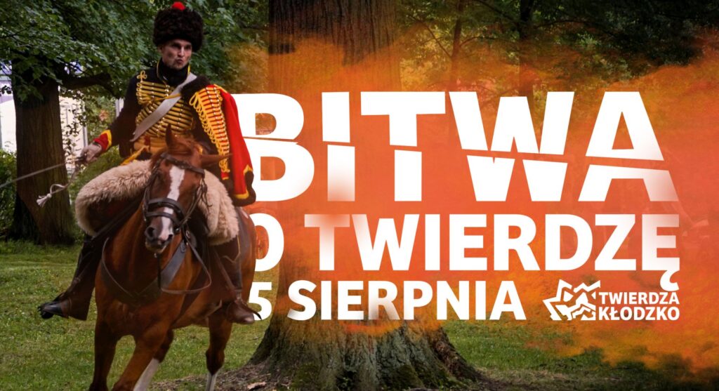 atrakcje kłodzko - bitwa o twierdzę